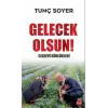 Gelecek Olsun! - Cezaevi Günlükleri