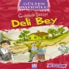 Gelincik Dizisi - Deli Bey