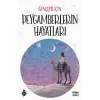 Gençler için Peygamberlerin Hayatları