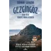 Gezgingöz - Sınır Ötesi Türkiye Mirası Rehberi