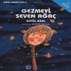 Gezmeyi Seven Ağaç