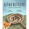 Göbeklitepe - Tilki Gogo ile Geçmişe Yolculuk