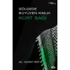 Göede Büyüyen Kimlik: Kürt Sağı