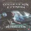 Göelerin Esi 09 - Zehirli Ok