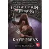 Göelerin Esi 15 - Kayıp Prens