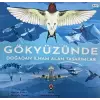 Gökyüzünde Doğadan İlham Alan Tasarımlar