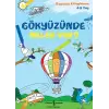 Gökyüzünde Neler Var? - Boyama larım 4-5 Yaş