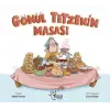 Gönül Teyzenin Masası