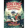 Görevimiz Mikroraptoru Kurtarmak