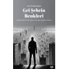 Gri Şehrin Renkleri