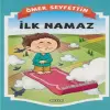 Gülücük Çuk - İlk Namaz