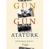 Gün Gün Atatürk