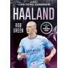 Haaland – Benim Futbol Kahramanım