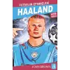 Haaland Futbolun Efsaneleri