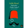 Hafiyeler Önde Gider