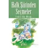 Halk Şiirinden Seçmeler