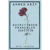 Hasretinden Prangalar Eskittim