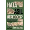 Hata Asıl Neredeydi? Orta Doğu’da Demokrasi Neden Başarısız Oldu?