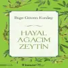 Hayal Ağacım Zeytin