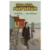 Hayal Meyal Fuat Sezgin