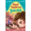 Hayal Tepelerine Yolculuk