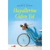 Hayallerine Giden Yol