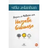 Hayata Gülümse