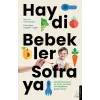 Haydi Bebekler Sofraya