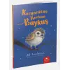 Hayvan Öyküleri Serisi - Karanlıktan Korkan Baykuş