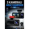 HD 3 Kameralı Araç Kamerası Ön Arka İç Kayıt Gece Görüşlü G Sensörlü Geniş Açılı