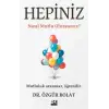 Hepiniz Nasıl Mutlu Olursunuz?