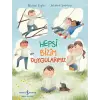 Hepsi Bizim Duygularımız