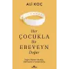 Her Çukla Bir Ebeveyn Doğar