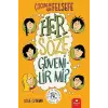 Her Söze Güvenilir mi? - Çuklar İçin Felsefe