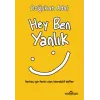 Hey Ben Yanlık
