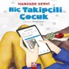 Hiç Takipçili Çuk