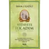 Hidayete İlk Adım