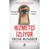 Hizmetçi İzliyor