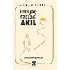İhtiyaç Fazlası Akıl