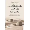 İlişkilerde Denge Oyunu
