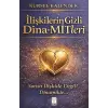 İlişkilerin Gizli Dina-MİTleri