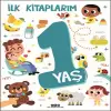 İlk larım - 1 Yaş