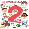 İlk larım - 2 Yaş