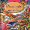 İlk lığım -  Büyüleyici Masallar