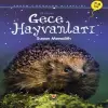 İlk Okuma - Gece Hayvanları