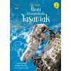 İlk Okuma - Uzay İstasyonunda Yaşamak