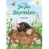 İlk Okuma - Yer Altı Hayvanları