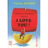 İngilizce Bilmeden Hepinizi I Love You