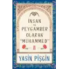 İnsan ve Peygamber olarak Hz. Muhammed (s)