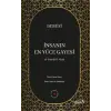 İnsanın En Yüce Gayesi